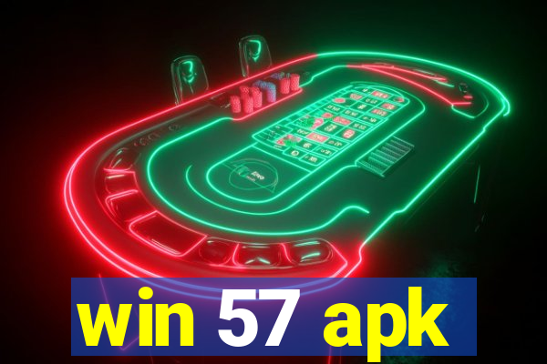 win 57 apk